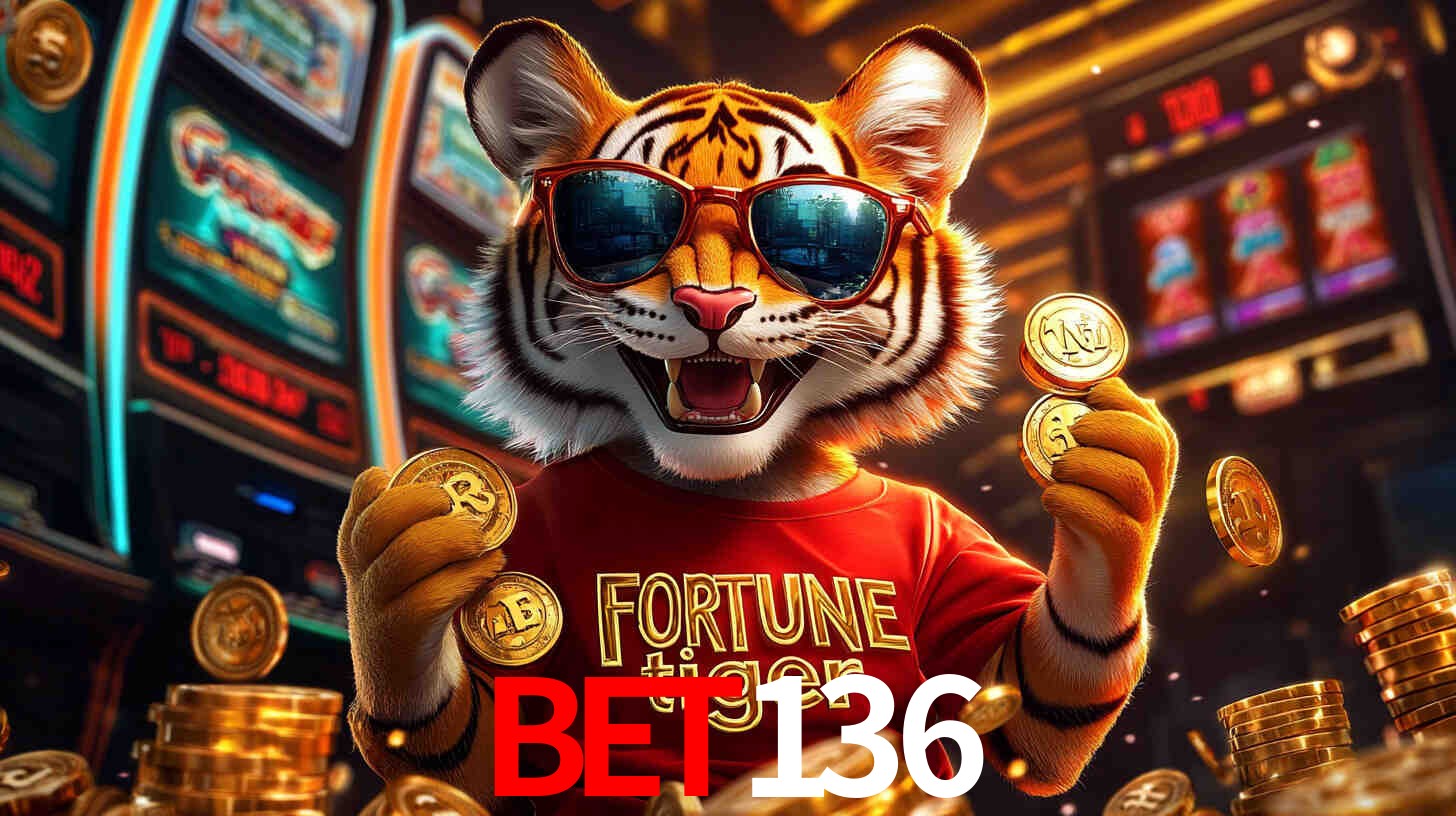 Por Que Jogar Fortune Tiger no BET136